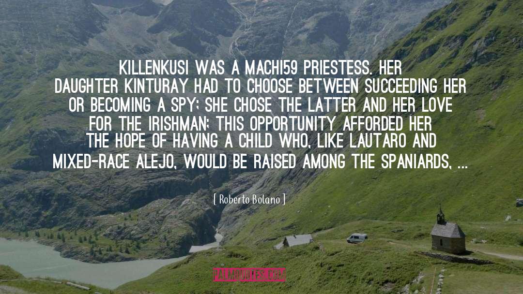 Daughter Of The Pirate King quotes by Roberto Bolano