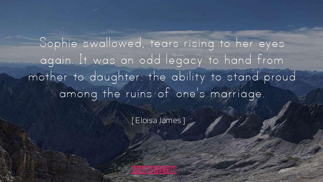 Daughter quotes by Eloisa James