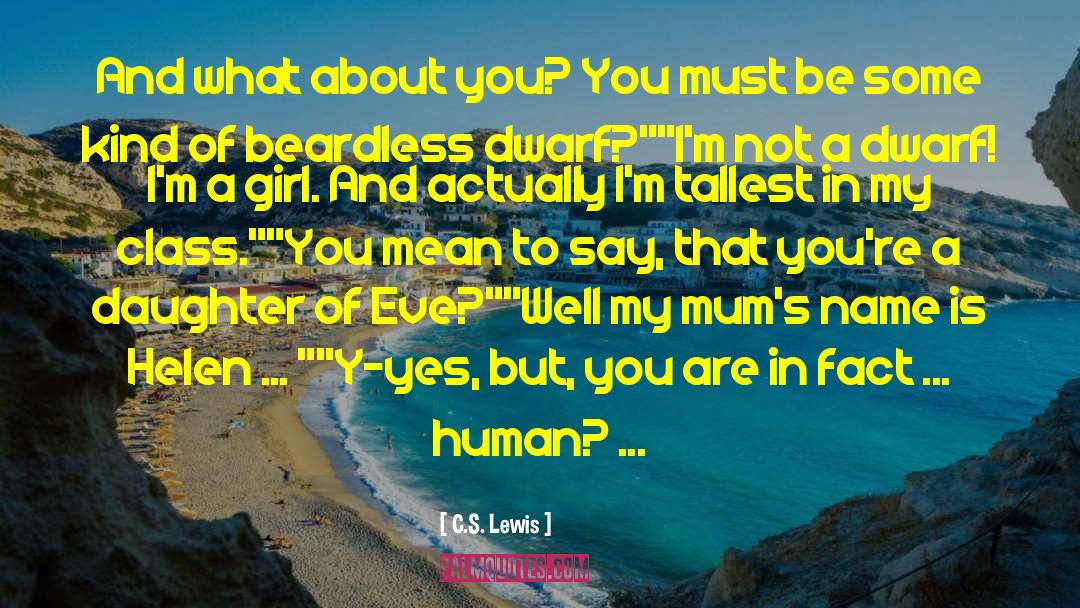 Daughter S Giggling quotes by C.S. Lewis