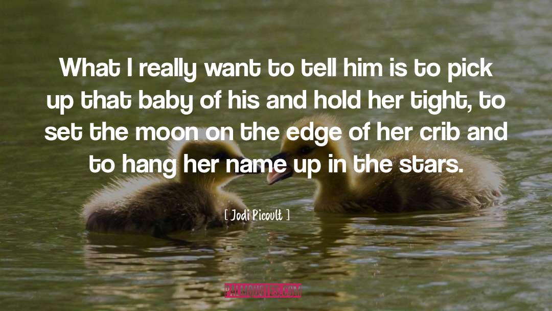 Daughters Fathers quotes by Jodi Picoult