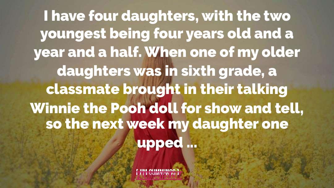 Daughters quotes by Jim Cummings