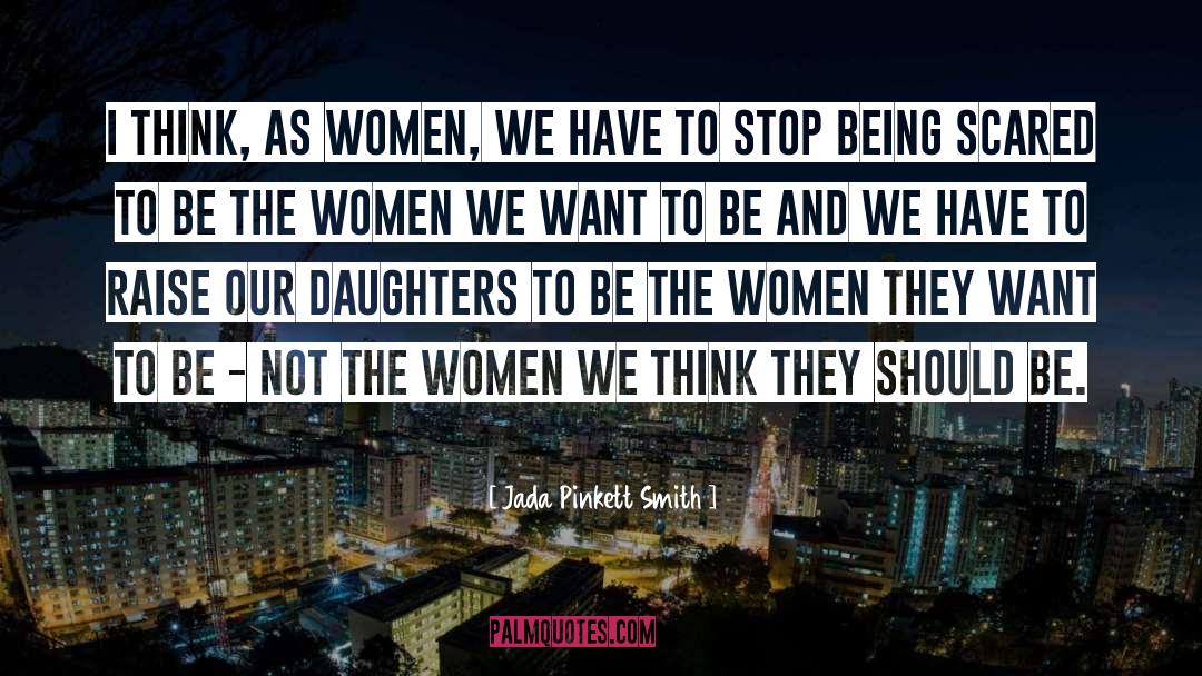 Daughters quotes by Jada Pinkett Smith
