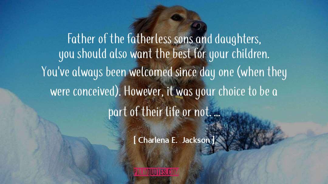 Daughters quotes by Charlena E.  Jackson