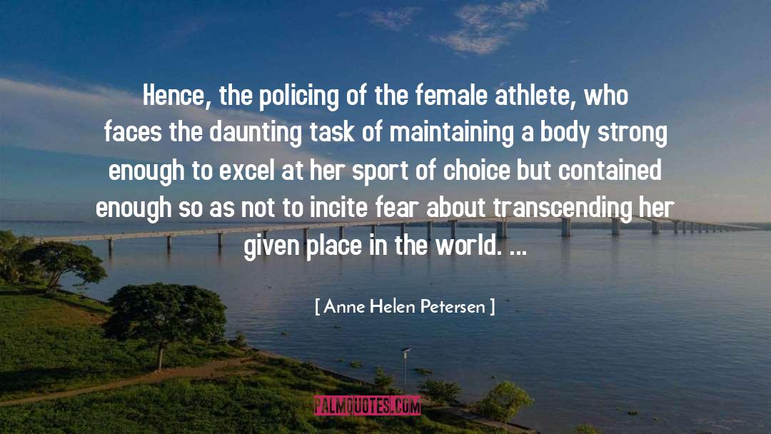 Daunting quotes by Anne Helen Petersen