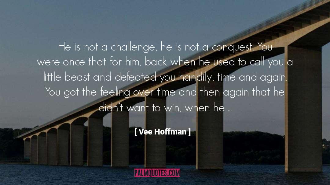Daunting quotes by Vee Hoffman
