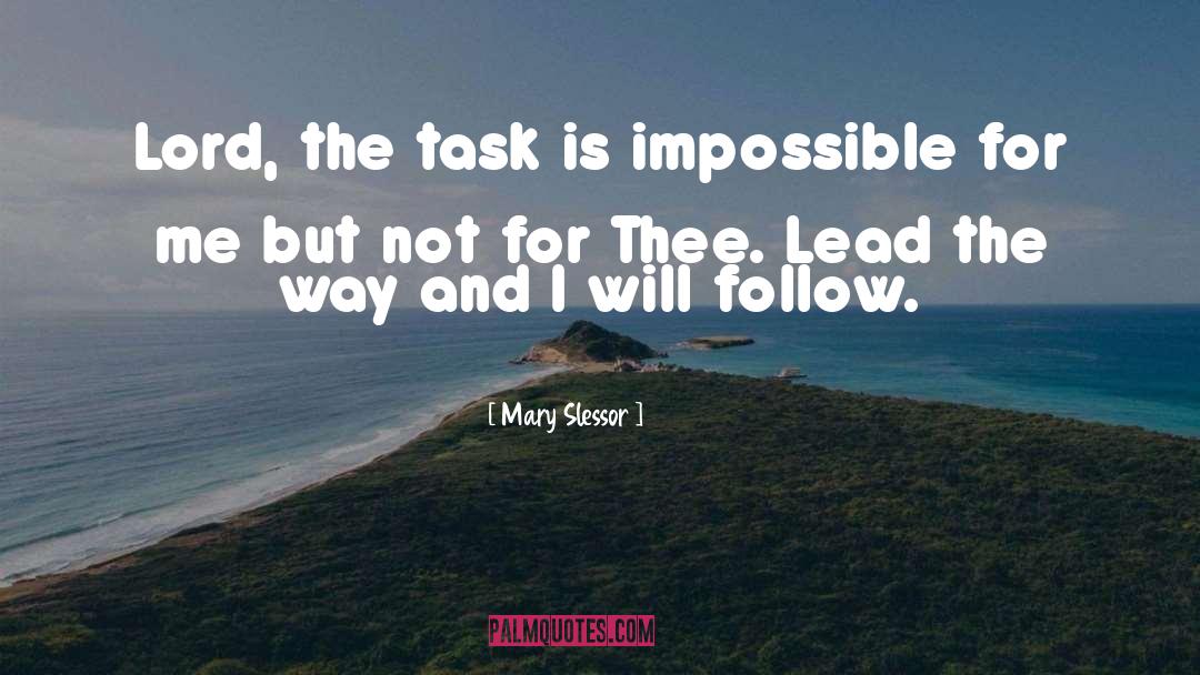 Daunting Tasks quotes by Mary Slessor