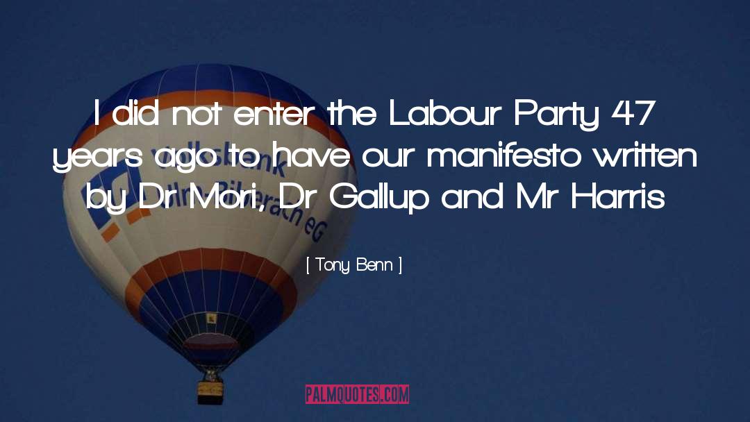 Dauntless Manifesto quotes by Tony Benn