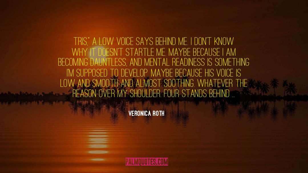 Dauntless quotes by Veronica Roth