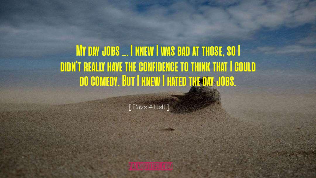 Dave Attell Jokes quotes by Dave Attell