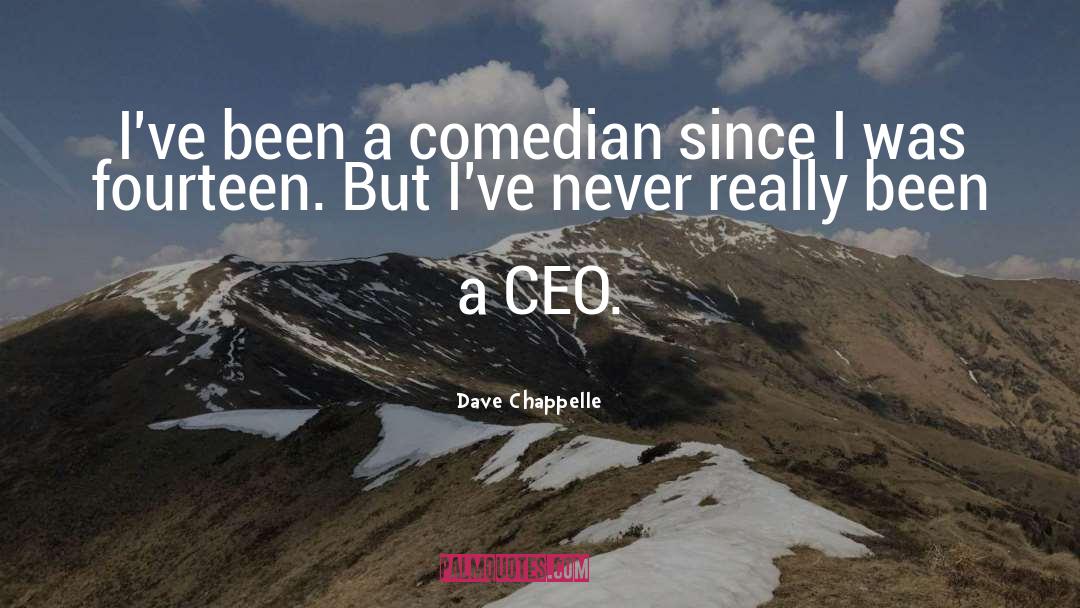 Dave Robicheaux quotes by Dave Chappelle