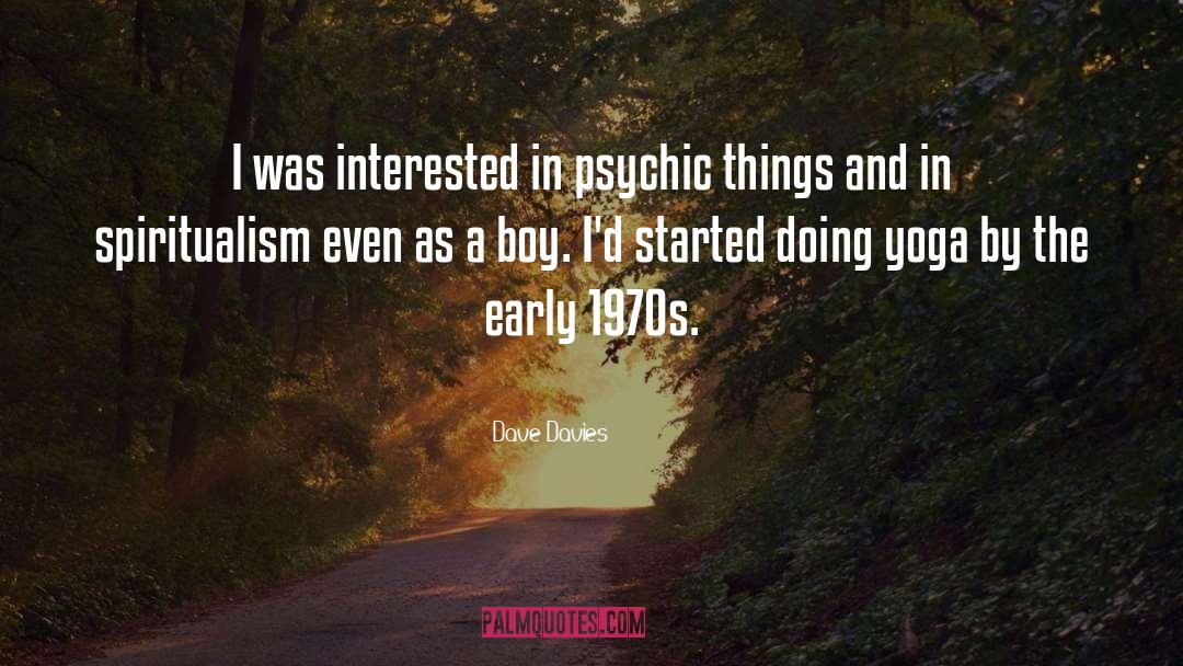 Dave Strider quotes by Dave Davies