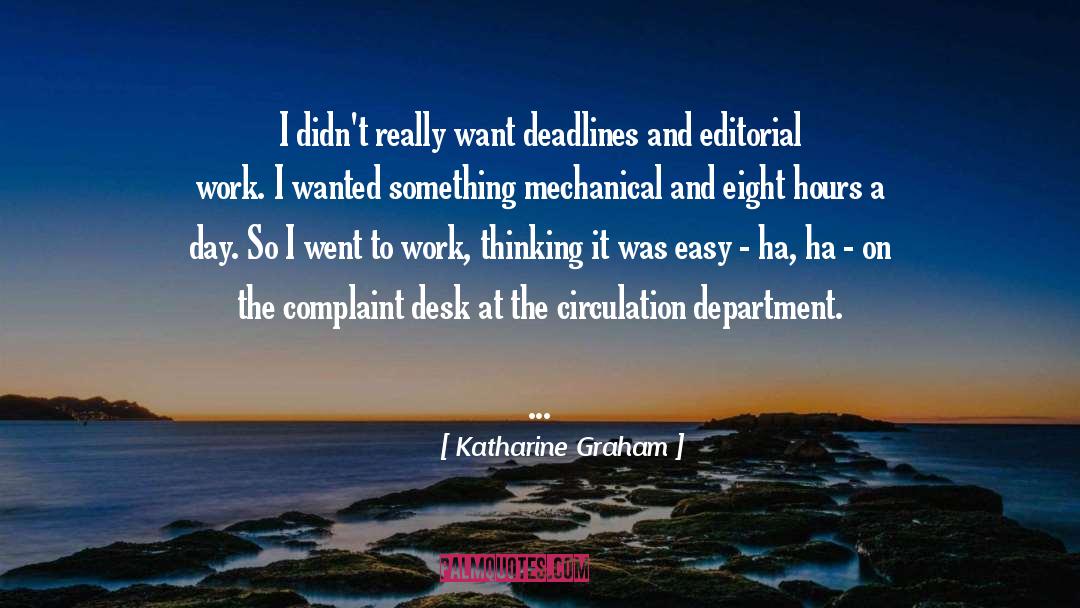 Daverio Mechanical quotes by Katharine Graham