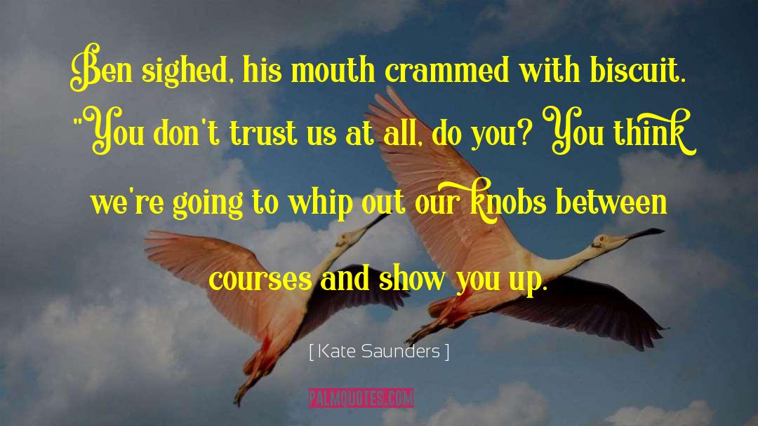 Daveta Saunders quotes by Kate Saunders