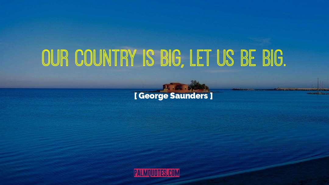 Daveta Saunders quotes by George Saunders