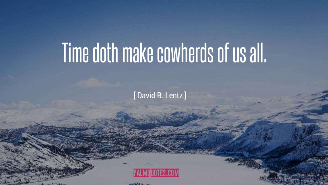 David B Lentz quotes by David B. Lentz