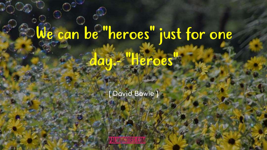 David Benioff quotes by David Bowie