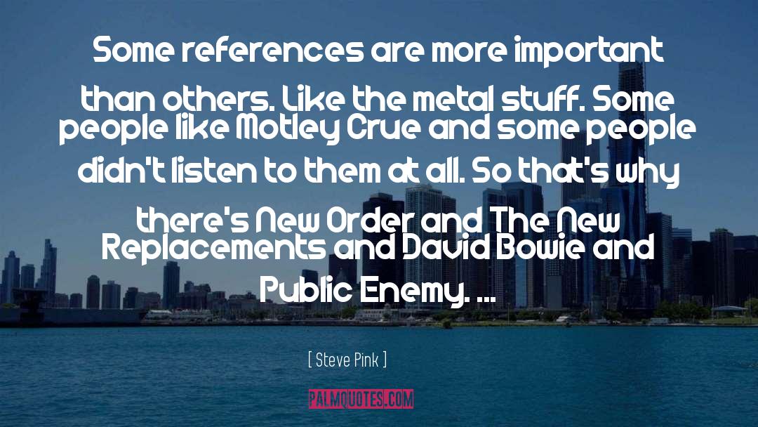 David Bowie quotes by Steve Pink
