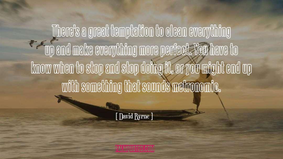 David Byrne quotes by David Byrne