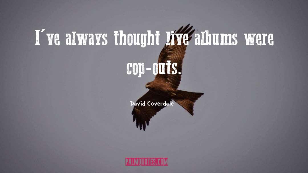 David Dark quotes by David Coverdale