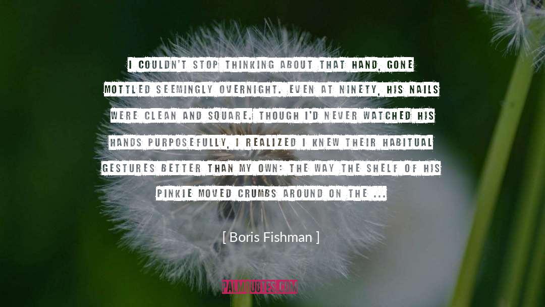 David Fishman quotes by Boris Fishman