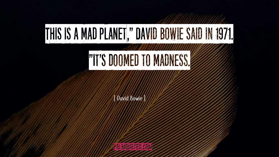 David Fishman quotes by David Bowie