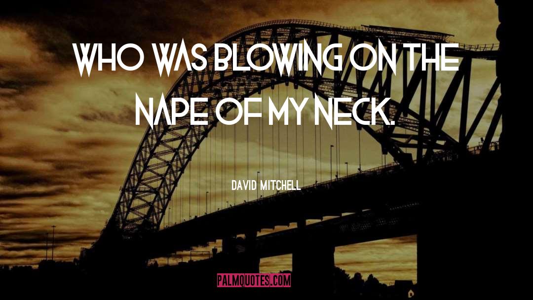 David Gilmour quotes by David Mitchell
