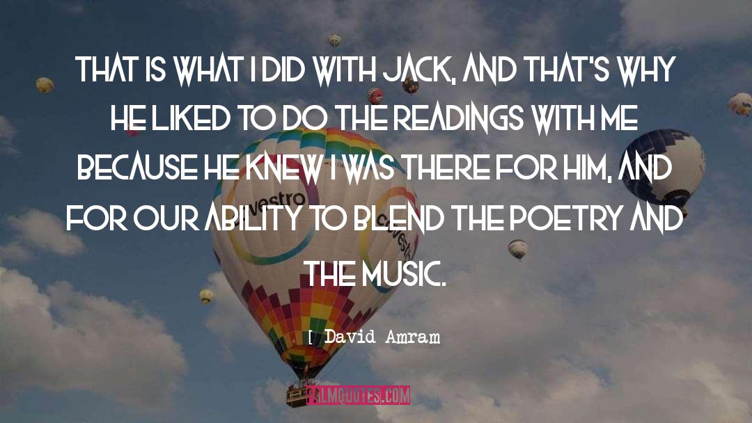 David Gilmour quotes by David Amram