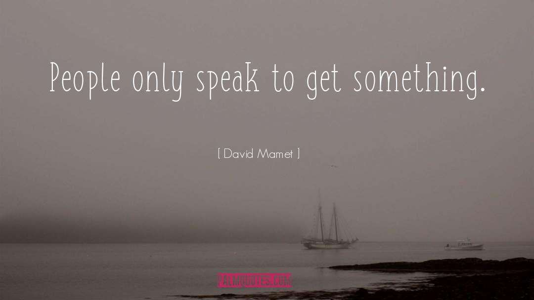 David Green quotes by David Mamet