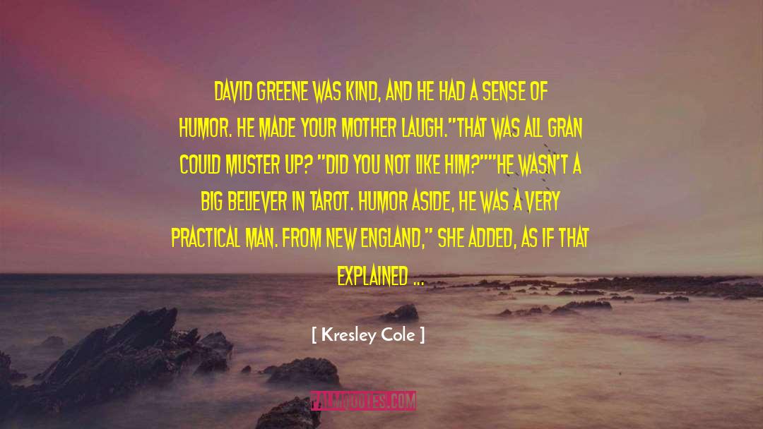 David Green quotes by Kresley Cole