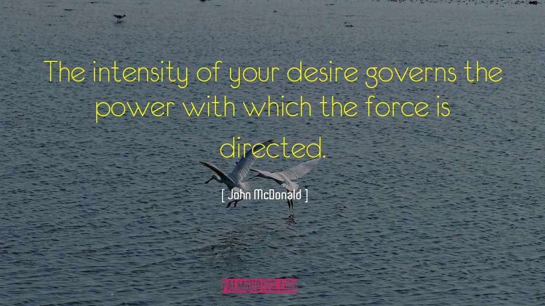 David Hawkins Power Vs Force quotes by John McDonald