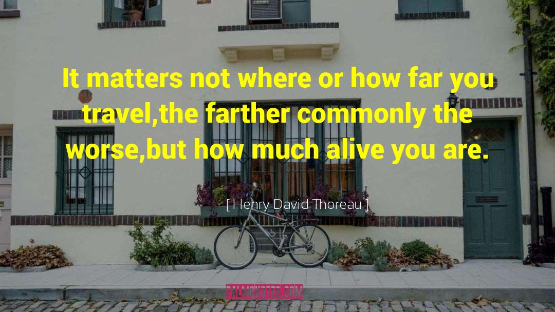 David Hawkins quotes by Henry David Thoreau