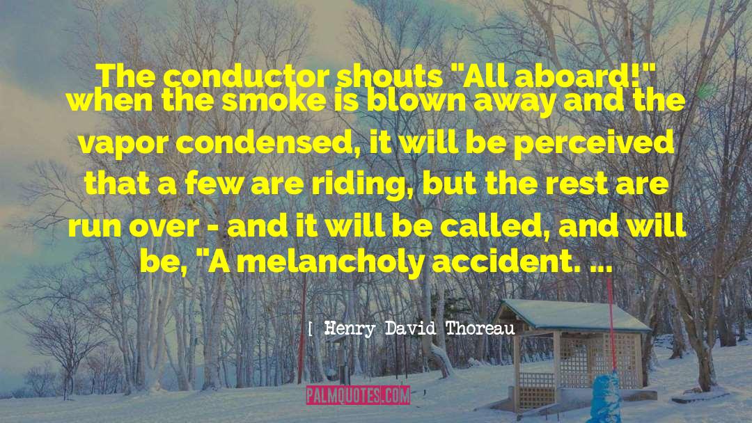 David Lehman quotes by Henry David Thoreau