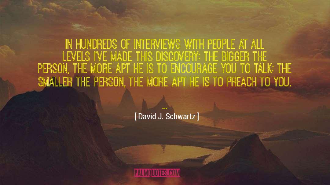 David Lehman quotes by David J. Schwartz