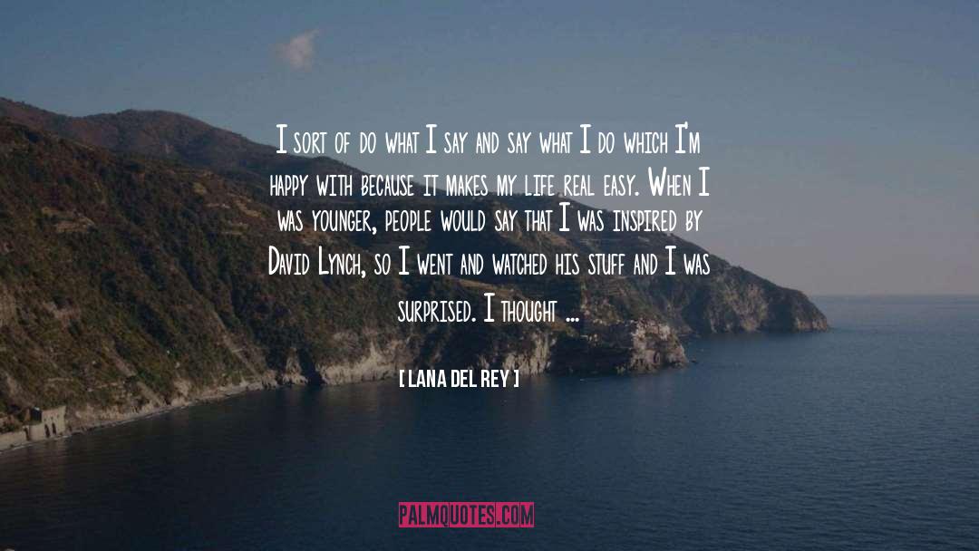 David Lynch quotes by Lana Del Rey