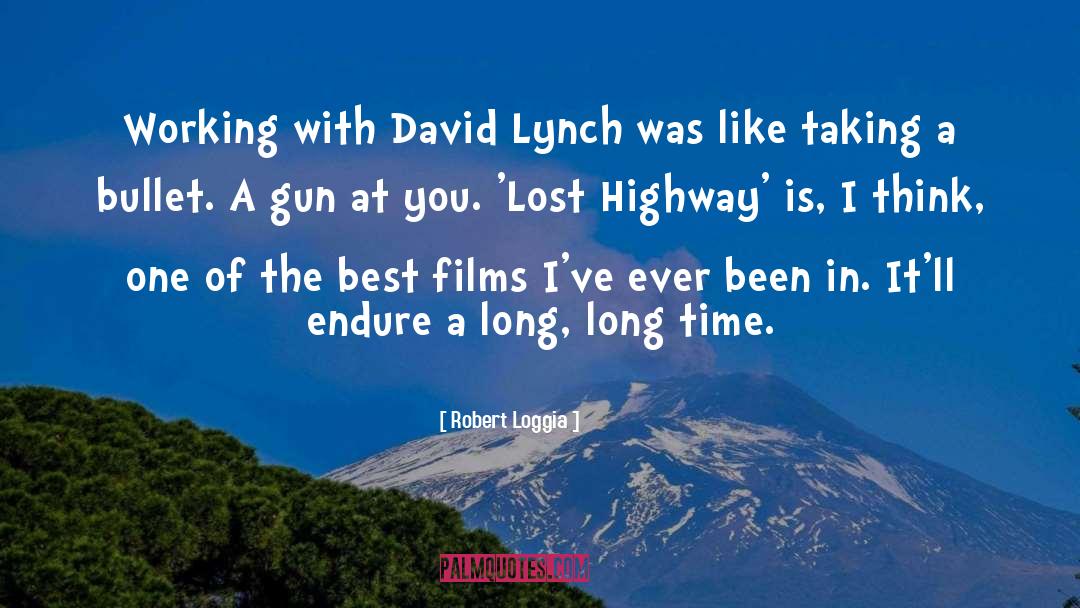 David Lynch quotes by Robert Loggia