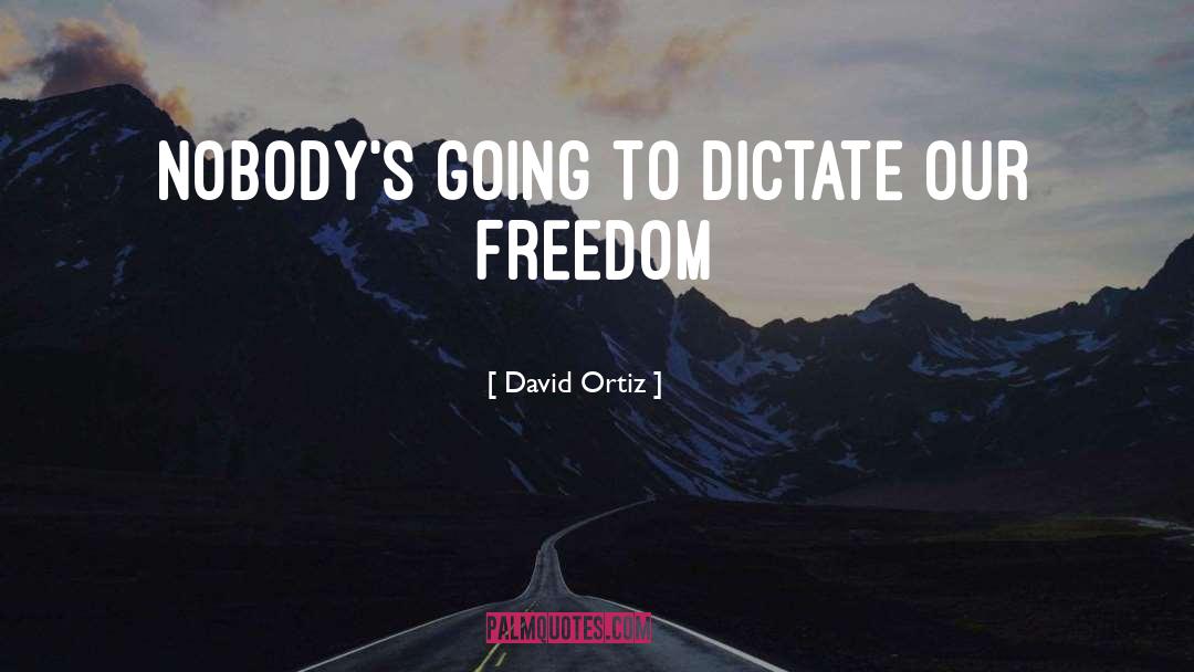 David Ortiz quotes by David Ortiz