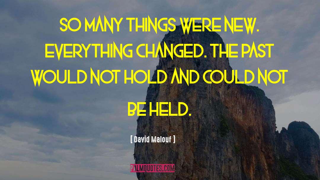 David Taggert quotes by David Malouf