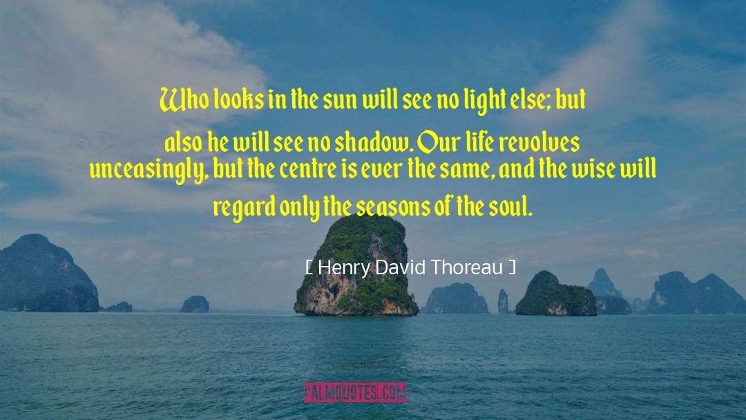 David Wagoner quotes by Henry David Thoreau