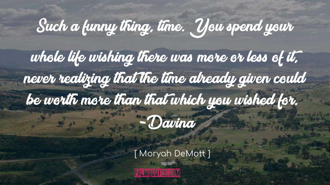 Davina quotes by Moryah DeMott