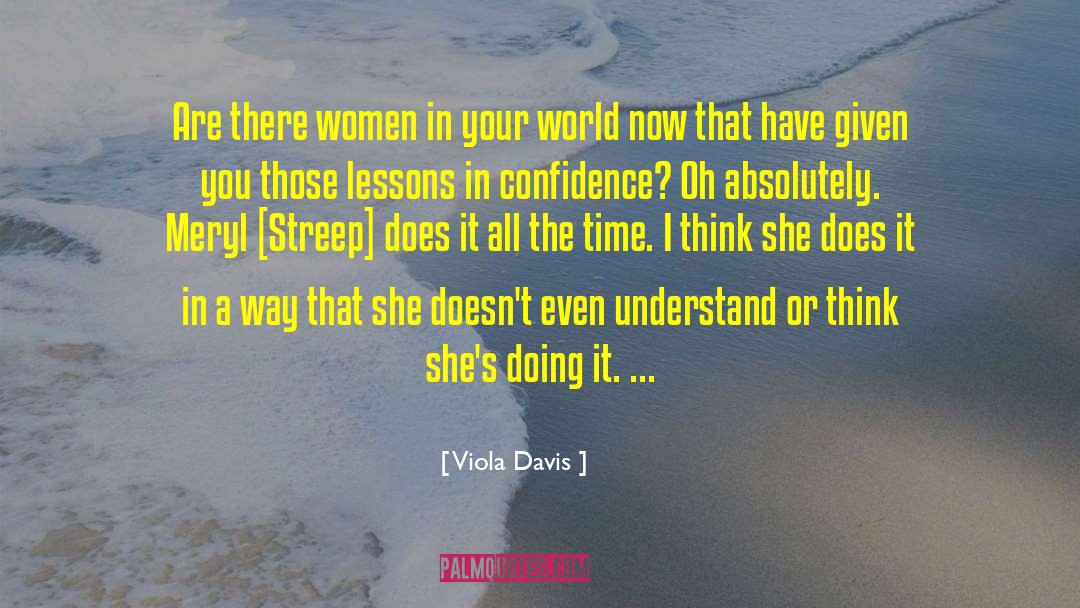 Davis Bunn quotes by Viola Davis