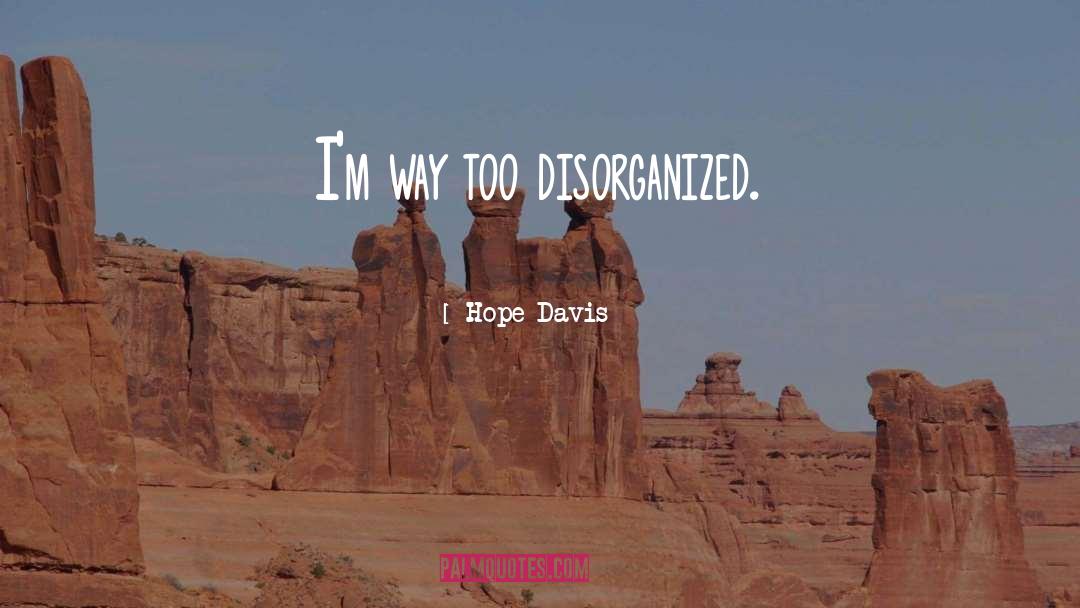 Davis quotes by Hope Davis