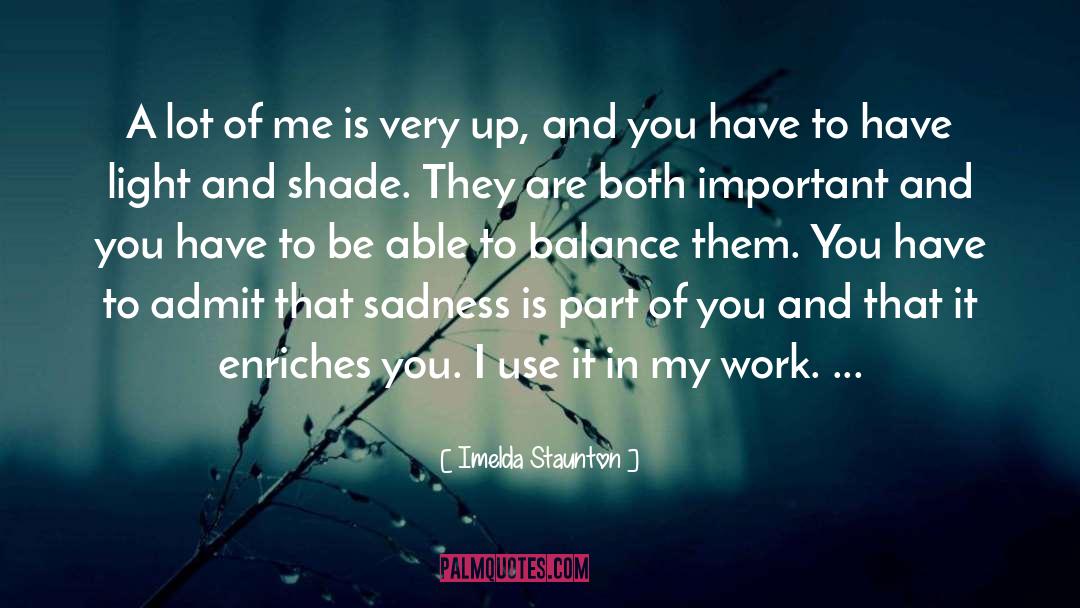 Davlin Light quotes by Imelda Staunton