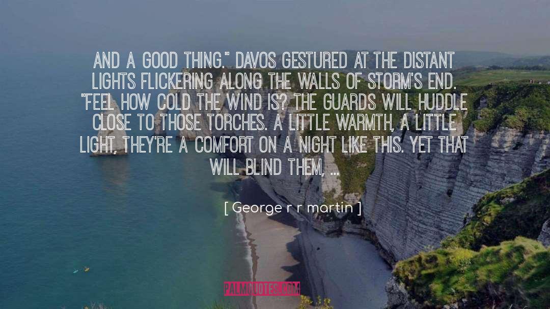 Davos quotes by George R R Martin