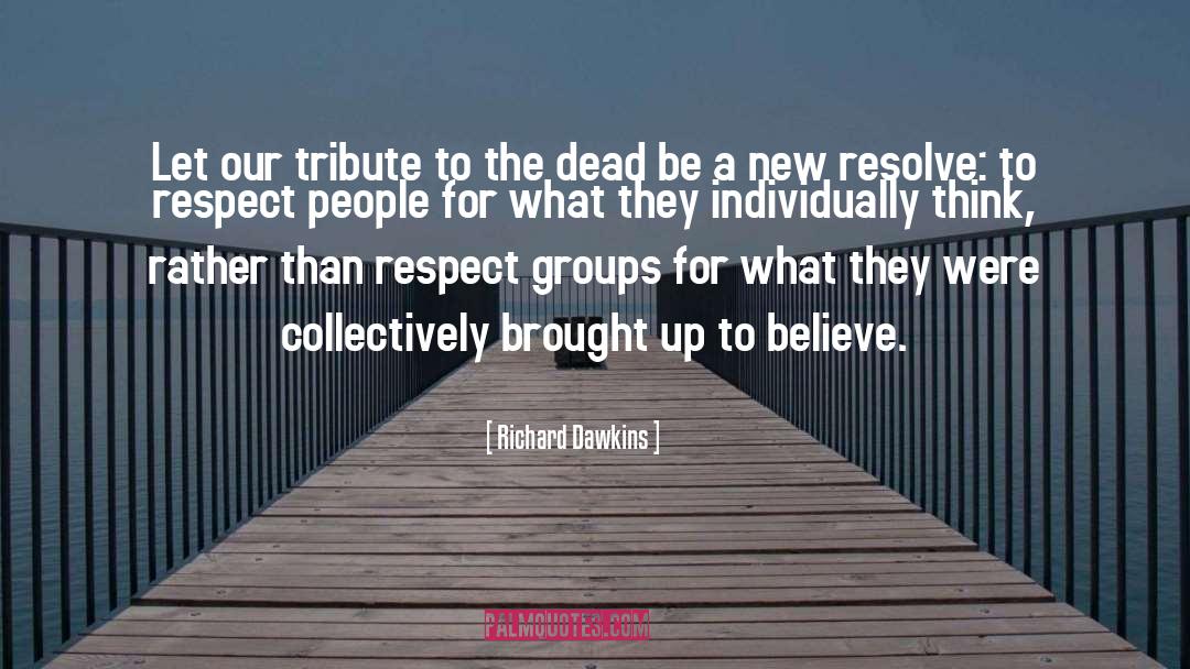 Dawkins quotes by Richard Dawkins