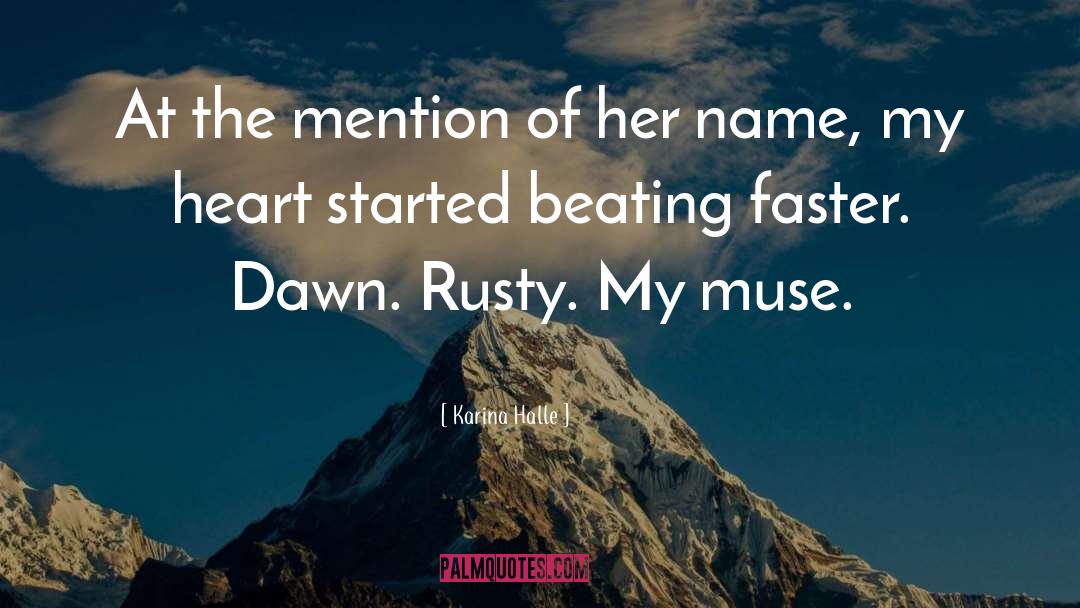 Dawn Rusty quotes by Karina Halle