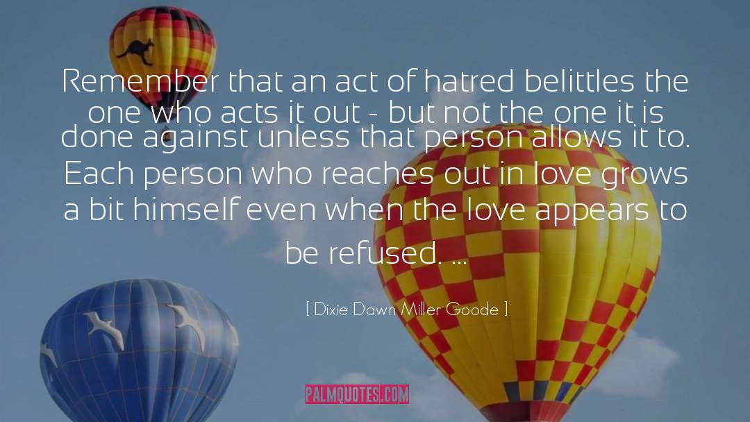 Dawn S quotes by Dixie Dawn Miller Goode