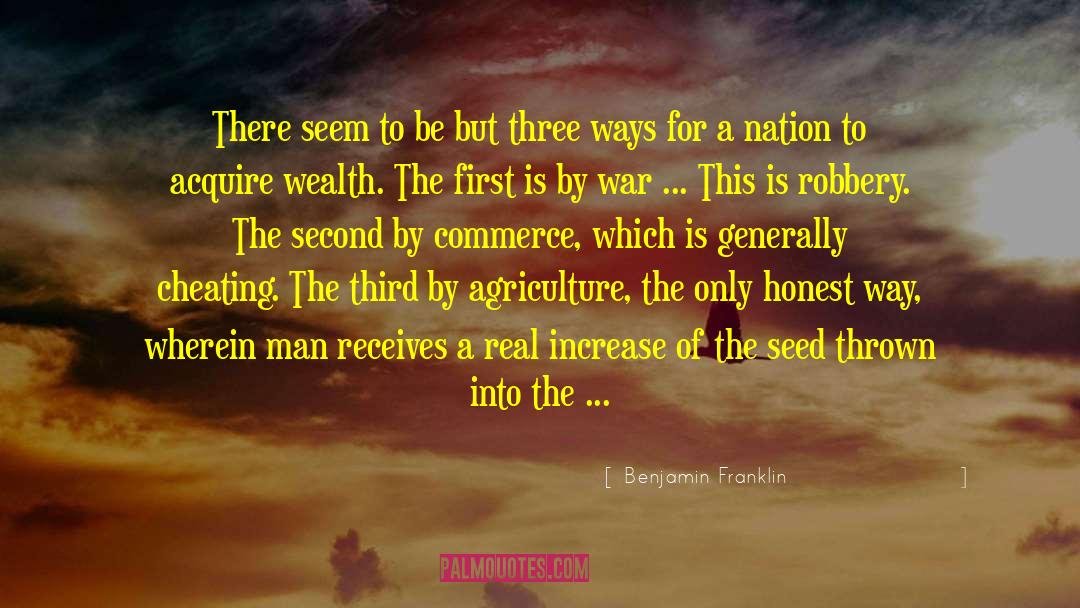 Dawn Seed quotes by Benjamin Franklin