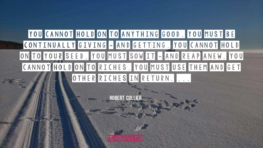 Dawn Seed quotes by Robert Collier