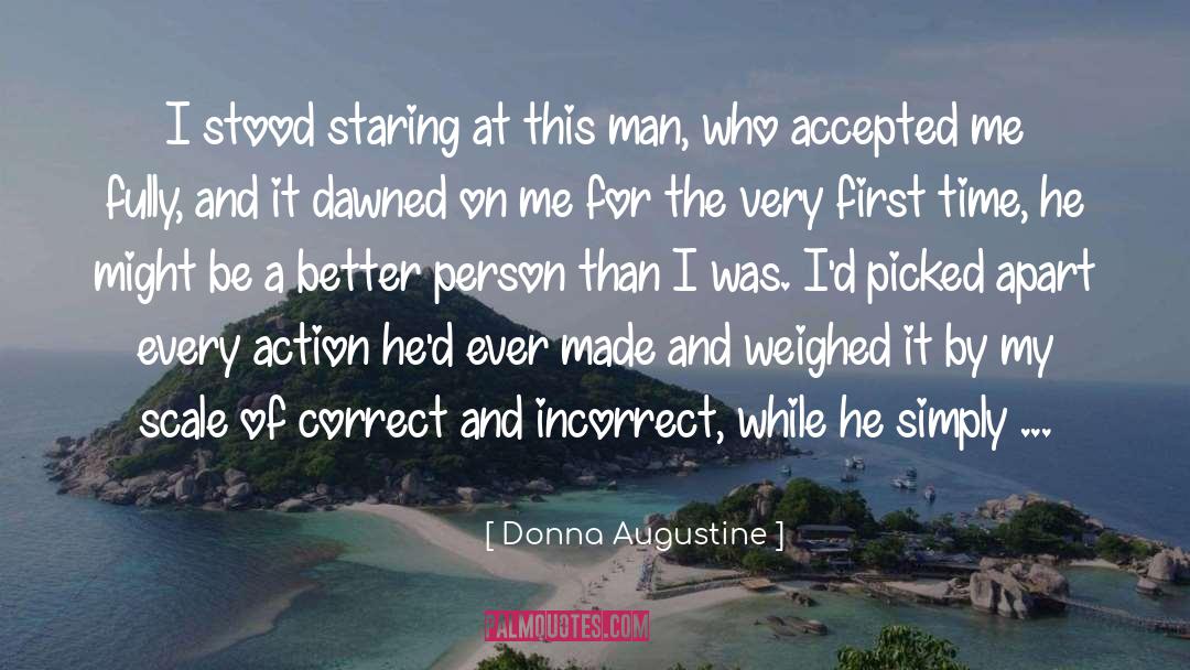 Dawned quotes by Donna Augustine
