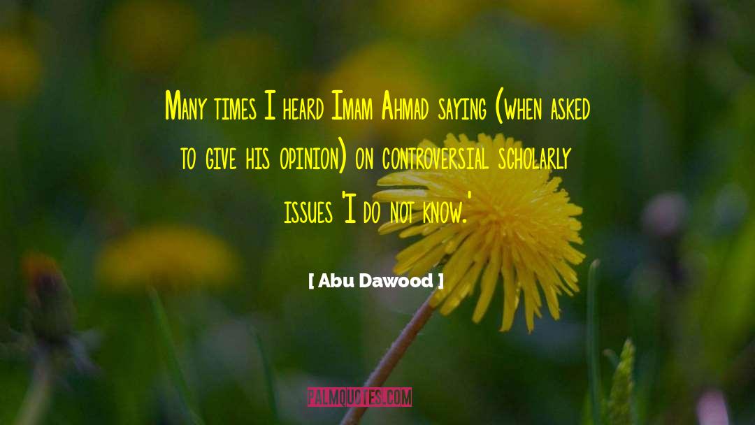 Dawood quotes by Abu Dawood